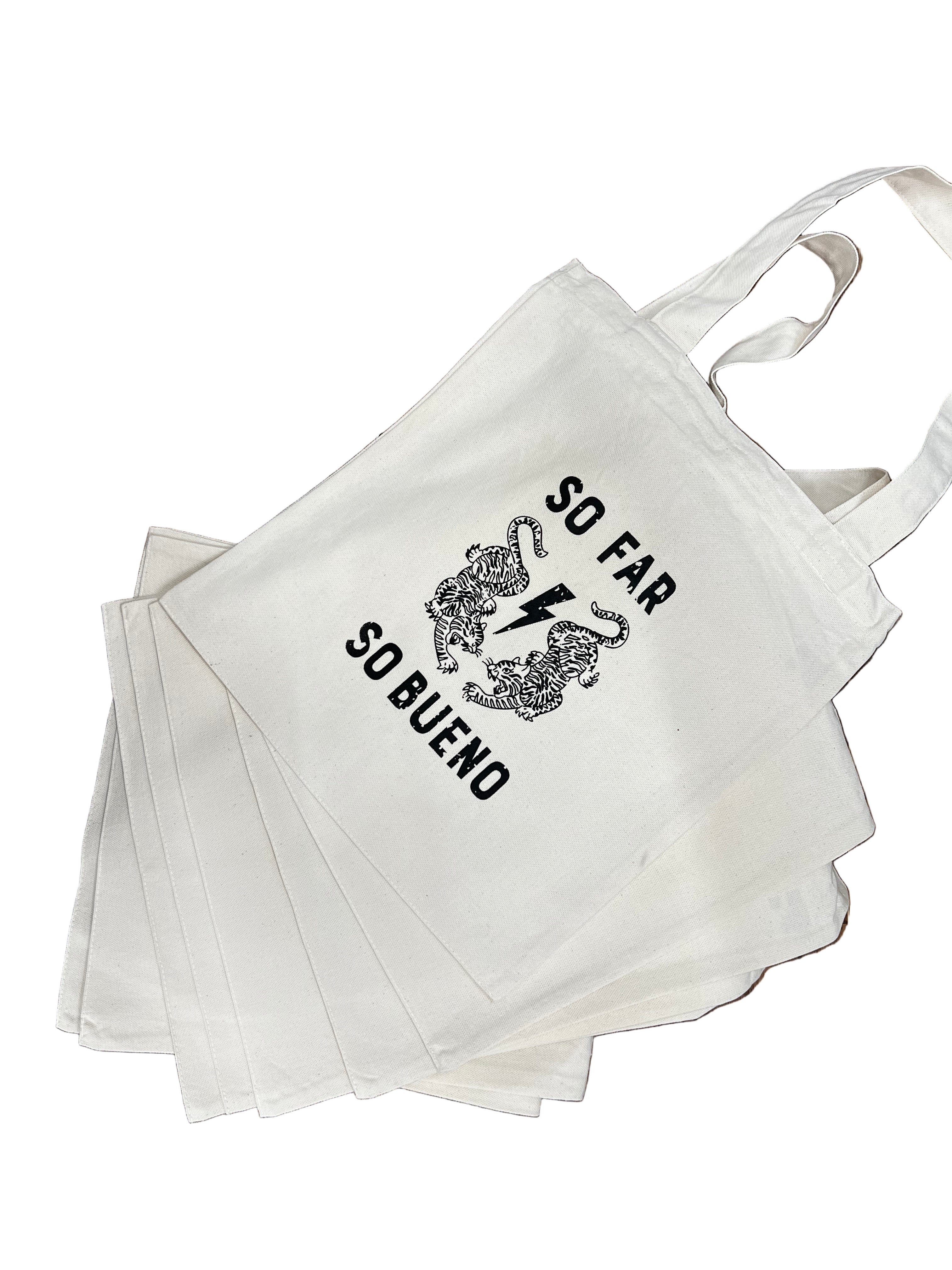 So Far So Bueno Tote Bag