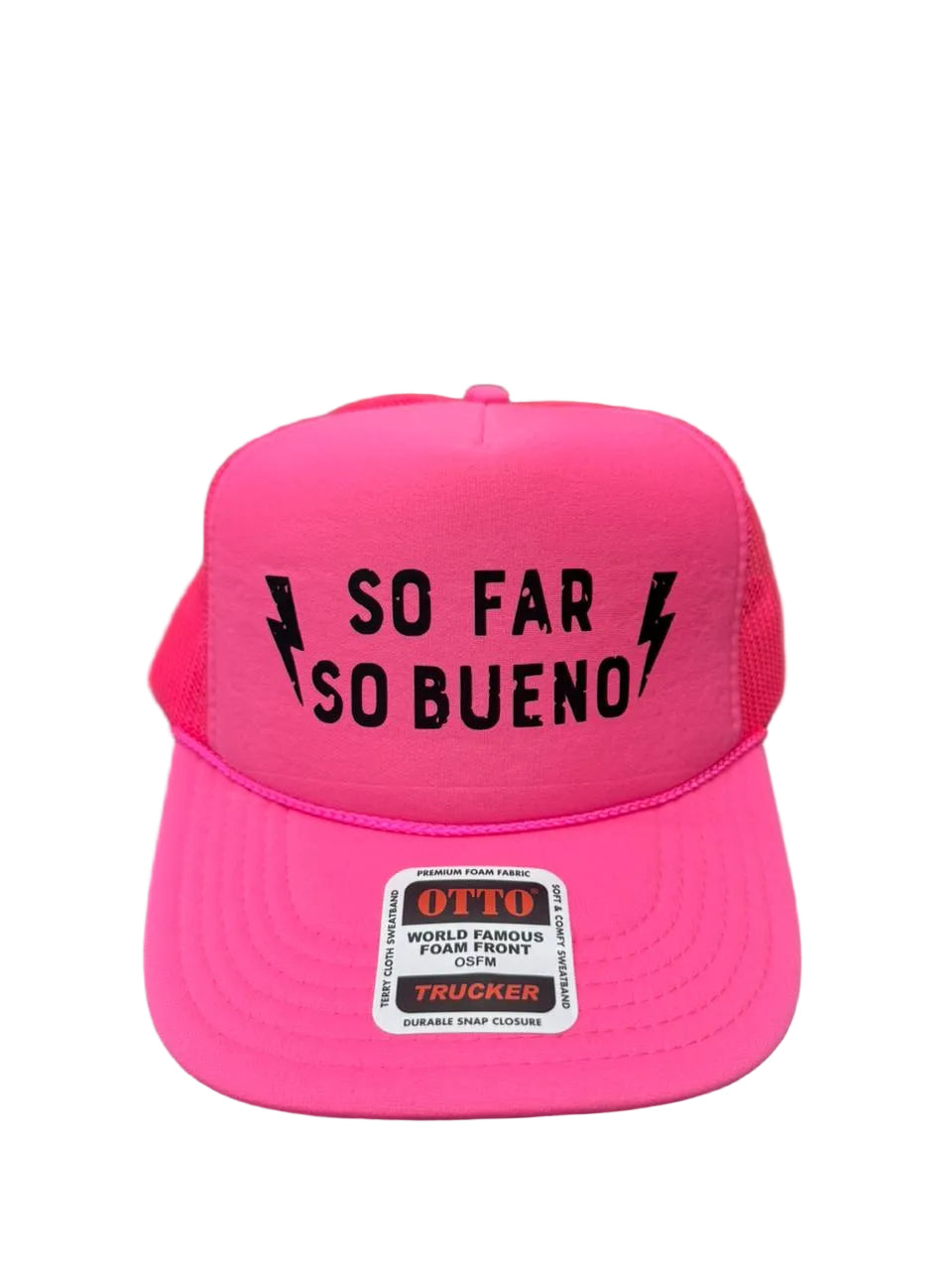 So Far So Bueno Neon Trucker Hat