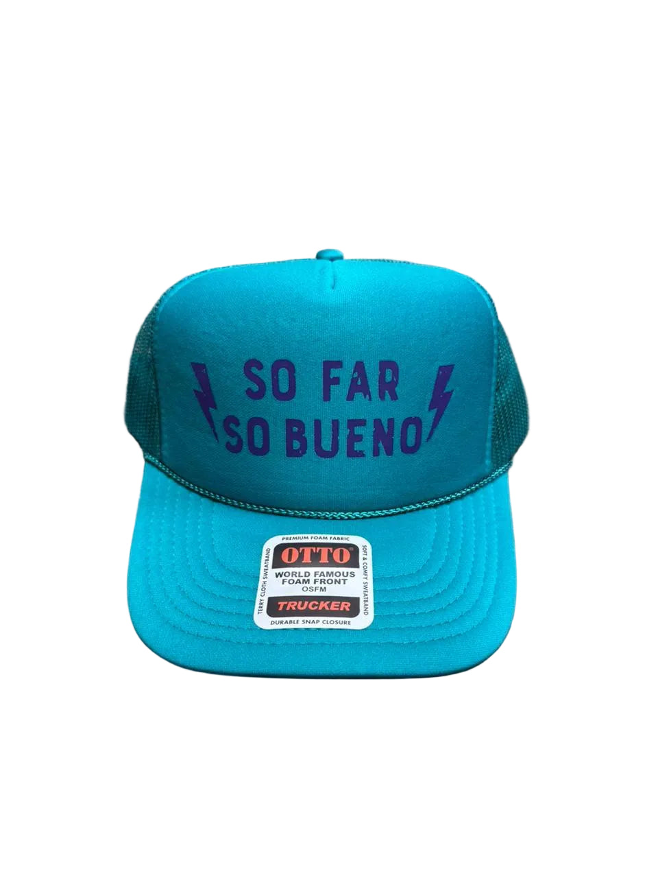 So Far So Bueno Trucker Hat