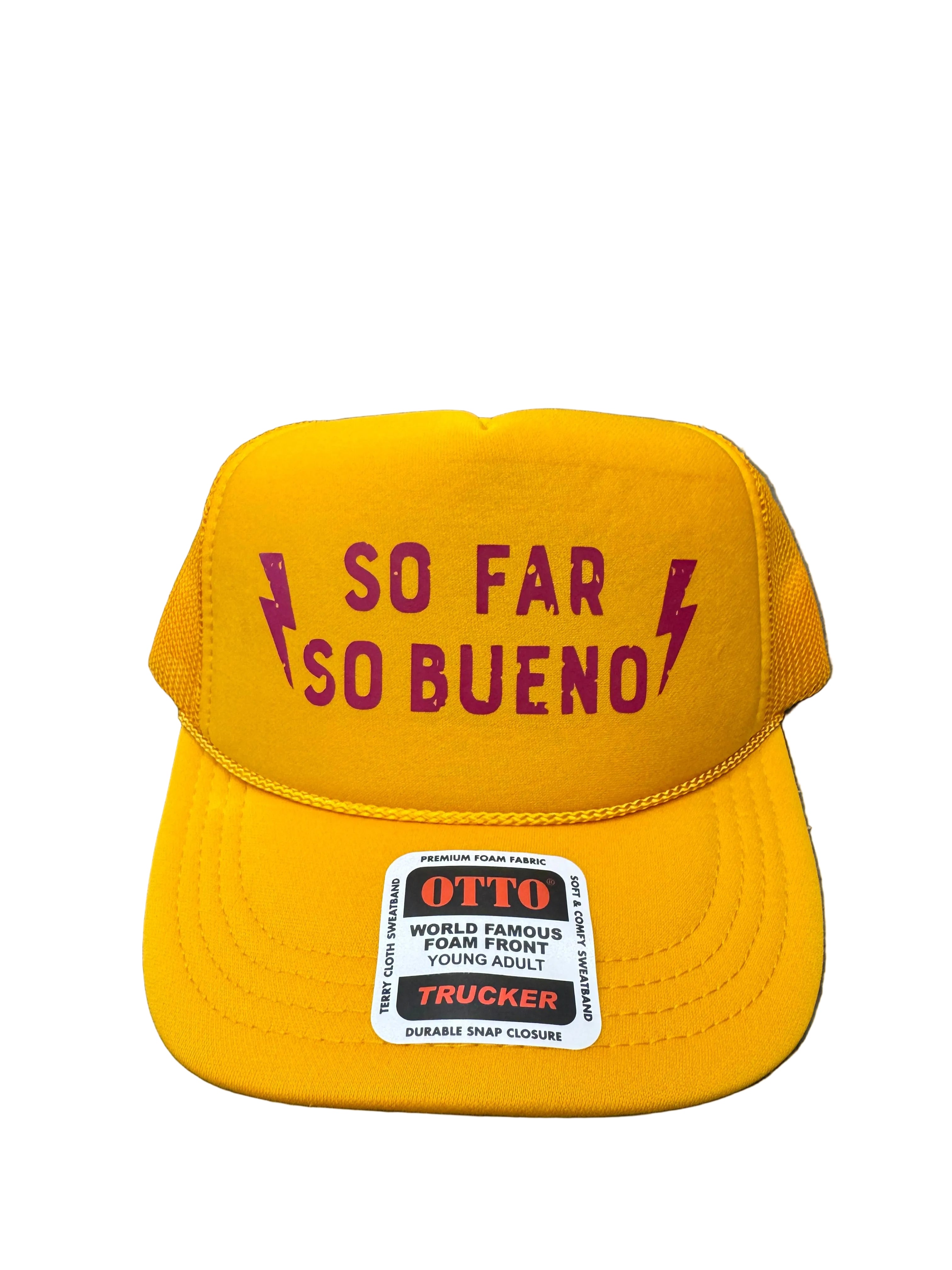 So Far So Bueno Trucker Hat