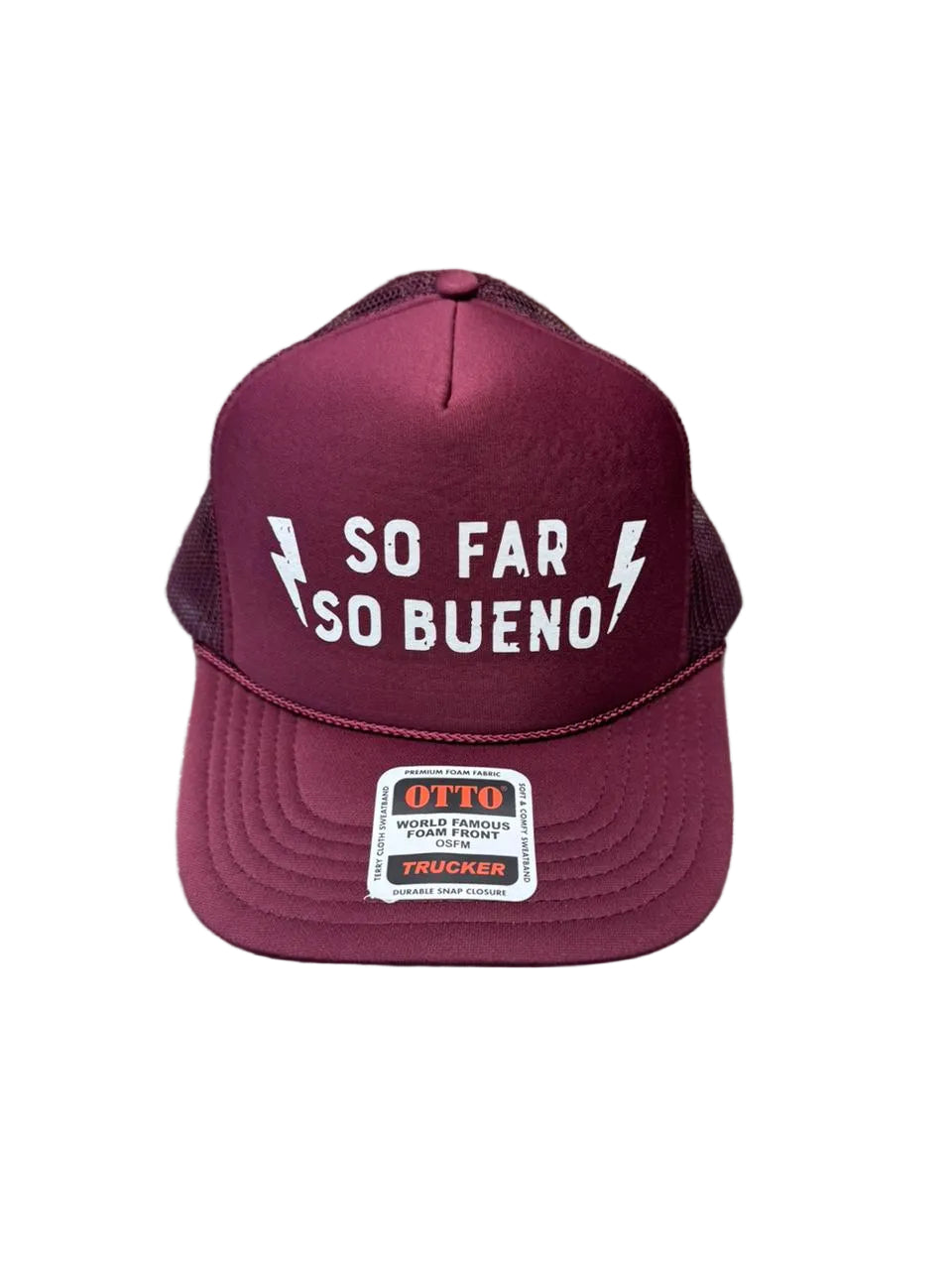So Far So Bueno Trucker Hat